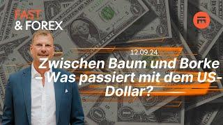 Zwischen Baum und Borke – Was passiert mit dem US-Dollar? | Fast & Forex | Swissquote