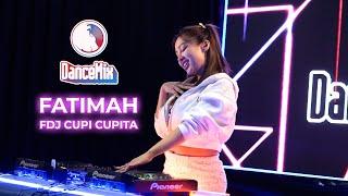 DJ Fatimah - Wali FDJ Cupi Cupita DanceMix