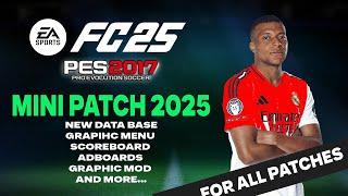 PES2017 | MINI-PATCH EA-FC25 2025 2GB | 11/29/24 | PC