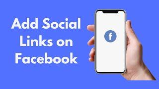 How to Add Social Links on Facebook (2021)