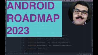 Android Roadmap 2023 Все что вам нужно знать в 2023 году для андроид разработки