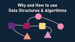 Data Structures and Algorithms - What & Why? - CodeTuber