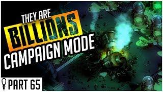 OMICRON LABS - Part 65 - They Are Billions CAMPAIGN MODE Lets Play Gameplay