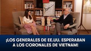 María José + López-Dóriga (Capítulo 16): ¿Por qué perdió EE.UU. la guerra en Vietnam?