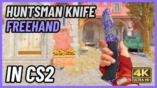  CS2 Huntsman Knife Freehand | CS2 Knife In-Game Showcase [4K]