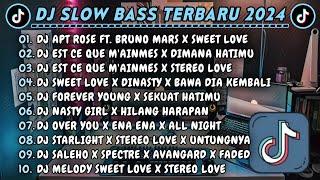 DJ SLOWBASS TERBARU 2024 || DJ APT ROSE FT. BRUNO MARS X SWEET LOVE || DJ EST CE QUE M'AINMES VIRAL