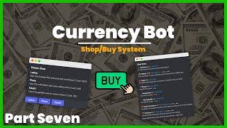[NEW] Currency/Economy Bot | Shop/Buy | Part Seven | Python