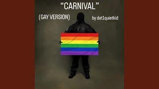 CARNIVAL (Gay Version)