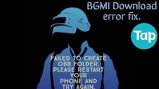 Failed to create OBB folder please restart your phone and try again || BGMI download error fixed.
