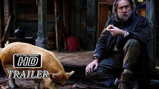 Pig Nicolas Cage - Pig Trailer (2021) Nicolas Cage, Alex Wolff Movie