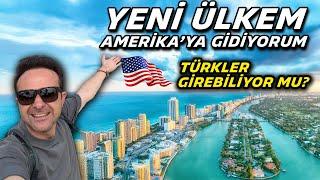 Yeni Ülke Amerika'ya Gidiyorum - Miami Şehrine Bayılacaksınız !!!