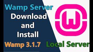 Wamp server Download and install (Wamp 3.1.7) step by step