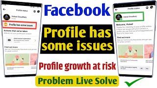 जल्दी Solve करो  Proftle has some issues | Page has some issues | Growth at risk | Facebook