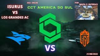 ISURUS VS LOS GRANDES ACADEMY - INFERNO (MAPA 2)(MD3)(PTBR) - CCT AMÉRICA DO SUL SERIES 1