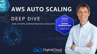 AWS Auto Scaling Deep Dive