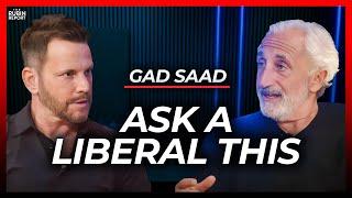 Ask Any Biden Supporter This & Watch What Happens | Gad Saad