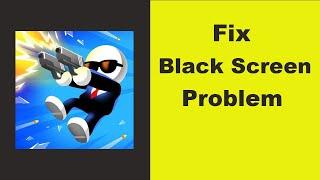 How to Fix Johnny Trigger App Black Screen Error Problem in Android & Ios 100% Solution