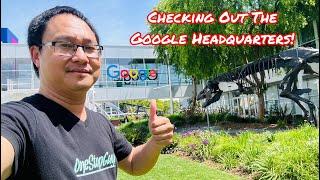 TOURING & WALKING AROUND THE GOOGLE HEADQUARTERS IN MOUNTAIN VIEW CA BAY AREA (First Time Here!)