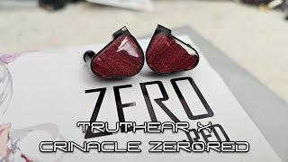 Truthear x crinacle Zero:RED - Now in Mids Flavor