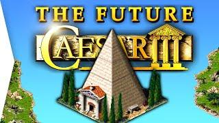 The Awesome Future Of Caesar 3