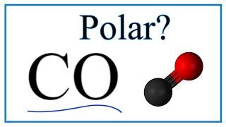 Is CO Polar or Nonpolar (Carbon monoxide)