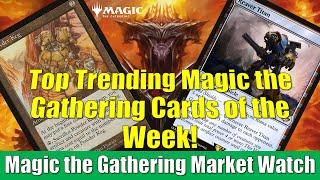 Magic the Gathering Market Watch: Powder Keg and More Top Trending Cards of the Week.