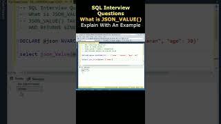 sql interview questions and answers What is JSON VALUE explain with a query #sqlinterviewquestions