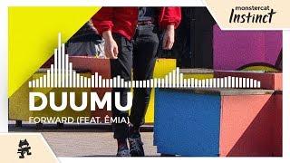 Duumu - Forward (feat. ÊMIA) [Monstercat Release]