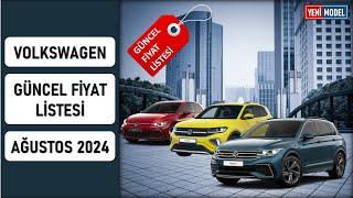 Volkswagen | Temmuz & Ağustos 2024 Karşılaştırmalı Fiyat Listesi | Güncel Fiyatlar!!!