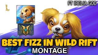 Jeruhh Montage - Wild Rift Best Fizz Plays ft Irelia God @DennielsARC