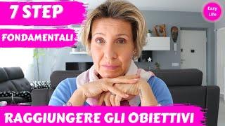 COME RAGGIUNGERE I PROPRI OBIETTIVI CON SUCCESSO | Barbara Easy Life