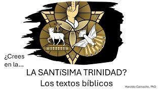 ¿CREES EN LA SANTISIMA TRINIDAD? Por el pastor Haroldo Camacho, PhD