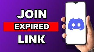 How To Join Expired Discord Link (Tutorial)