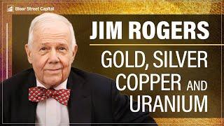 Jim Rogers Loves Gold and Silver and Uranium Too - Jimmy Connor