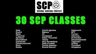 SCP Classes (The known and unknown) PART 1