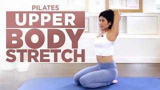 Pilates Upper Body Stretch Class for Beginners: 30 minutes
