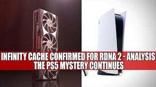 Infinity Cache CONFIRMED For RDNA 2 - Analysis | The PS5 Mystery Continues