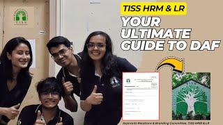 TISS HRM & LR Admissions 2025: Your Ultimate Guide to Detailed Application Form (DAF)