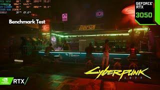 Cyberpunk 2077 benchmark test RTX 3050 DLSS auto Ray tracing Low, Medium, Ultra, Overdrive