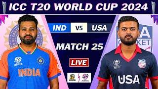 ICC T20 WORLD CUP 2024 : INDIA vs USA MATCH 25 LIVE COMMENTARY | IND vs USA LIVE | IND BAT