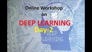 Deep Learning Workshop Day-2