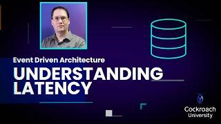 Understanding App Latency