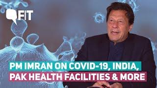 Coronavirus: Imran Khan Warns COVID-19 May Devastate Third World Countries' Economies | The Quint