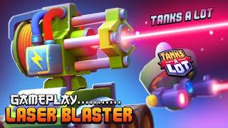 Laser Blaster | Tanks A Lot