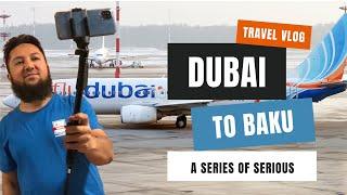 Fly dubai flight from karachi to baku azerbaijan | baku tv