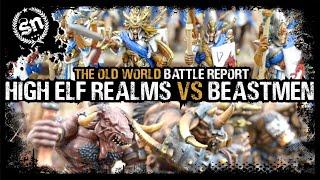 Beastmen Brayherds vs High Elf Realms - Warhammer Old World (Battle Report)