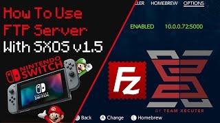 How To Use FTP With SXOS v1.5 For Nintendo Switch