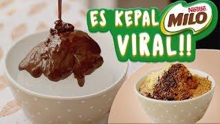 CARA MEMBUAT ES KEPAL MILO VIRAL!! | RESEPI AIS KEPAL MILO