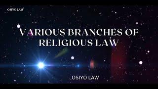 Various Branches of Religious Law