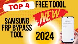 SAMSUNG FRP BYPASS 2024 ( TOP 4 TOOL ) | BYPASS ALL SAMSUNG FRP ANDROID 12/13/14 ONE CLICK FREE TOOL